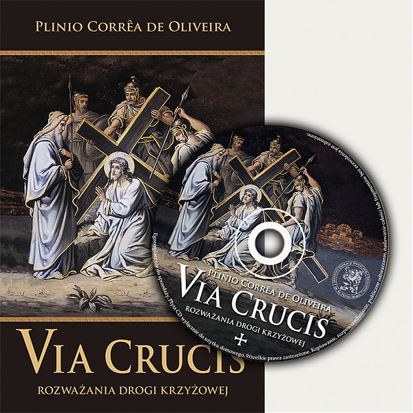 Via Crucis. Rozważania Drogi Krzyżowej + CD